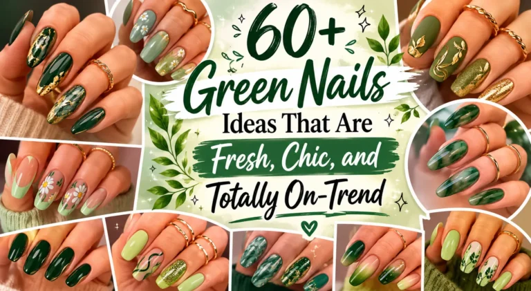 Green Nail Ideas That Are Fresh