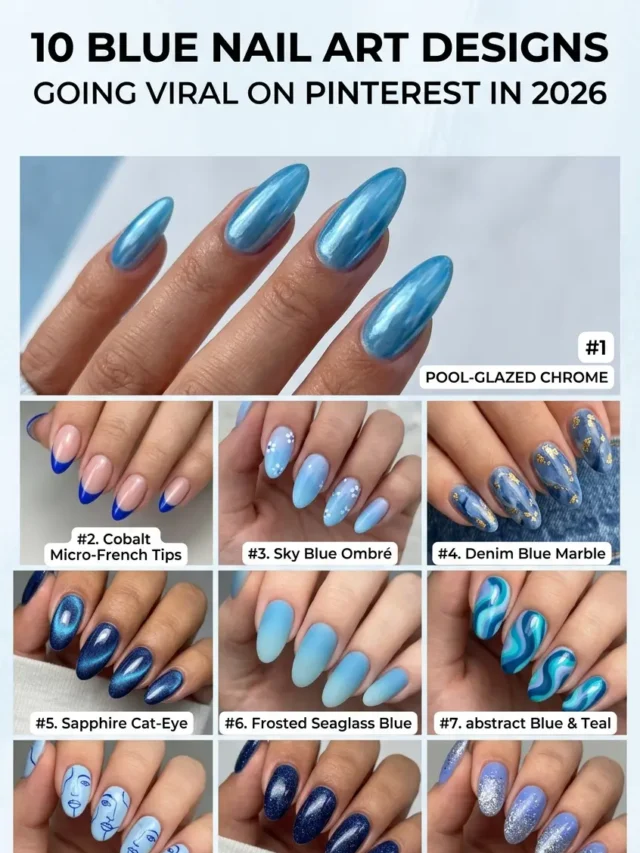 10 Blue Nail Art Designs Going Viral on Pinterest in 2026